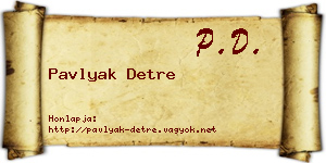 Pavlyak Detre névjegykártya